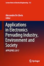 Télécharger le livre :  Applications in Electronics Pervading Industry, Environment and Society