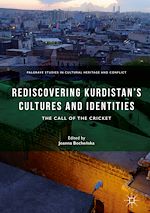 Télécharger le livre :  Rediscovering Kurdistan's Cultures and Identities