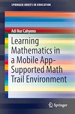 Télécharger le livre :  Learning Mathematics in a Mobile App-Supported Math Trail Environment