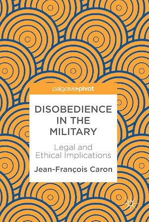 Téléchargez le livre :  Disobedience in the Military