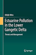 Télécharger le livre :  Estuarine Pollution in the Lower Gangetic Delta