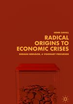 Télécharger le livre :  Radical Origins to Economic Crises