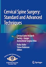 Télécharger le livre :  Cervical Spine Surgery: Standard and Advanced Techniques