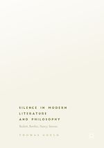 Télécharger le livre :  Silence in Modern Literature and Philosophy