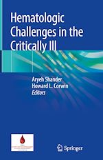 Télécharger le livre :  Hematologic Challenges in the Critically Ill