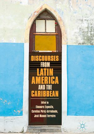 Téléchargez le livre :  Discourses from Latin America and the Caribbean