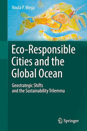 Téléchargez le livre :  Eco-Responsible Cities and the Global Ocean