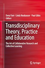 Télécharger le livre :  Transdisciplinary Theory, Practice and Education