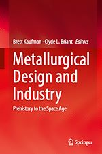 Télécharger le livre :  Metallurgical Design and Industry