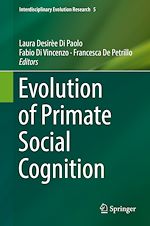 Télécharger le livre :  Evolution of Primate Social Cognition