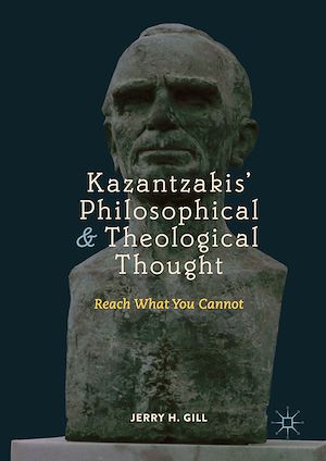 Téléchargez le livre :  Kazantzakis' Philosophical and Theological Thought