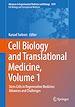 Télécharger le livre :  Cell Biology and Translational Medicine, Volume 1