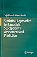 Télécharger le livre :  Statistical Approaches for Landslide Susceptibility Assessment and Prediction