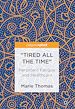 Télécharger le livre :  “Tired all the Time”