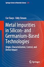 Télécharger le livre :  Metal Impurities in Silicon- and Germanium-Based Technologies