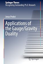 Télécharger le livre :  Applications of the Gauge/Gravity Duality