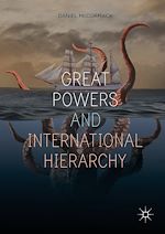 Télécharger le livre :  Great Powers and International Hierarchy