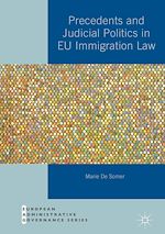 Télécharger le livre :  Precedents and Judicial Politics in EU Immigration Law