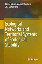 Télécharger le livre :  Ecological Networks and Territorial Systems of Ecological Stability