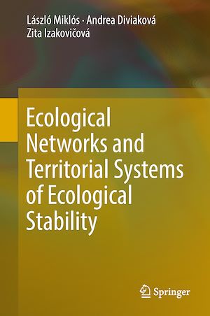 Téléchargez le livre :  Ecological Networks and Territorial Systems of Ecological Stability