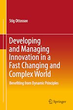 Télécharger le livre :  Developing and Managing Innovation in a Fast Changing and Complex World