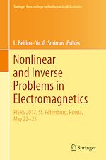 Télécharger le livre :  Nonlinear and Inverse Problems in Electromagnetics