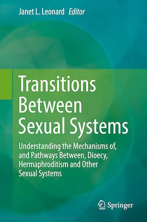 Téléchargez le livre :  Transitions Between Sexual Systems