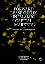 Télécharger le livre :  Forward Lease Sukuk in Islamic Capital Markets