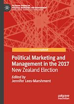 Télécharger le livre :  Political Marketing and Management in the 2017 New Zealand Election