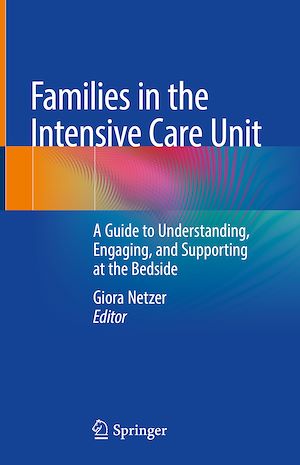 Téléchargez le livre :  Families in the Intensive Care Unit