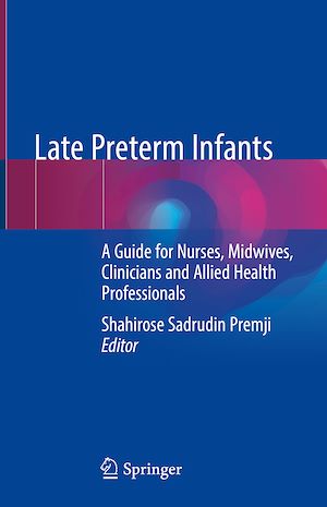 Téléchargez le livre :  Late Preterm Infants