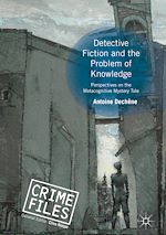 Télécharger le livre :  Detective Fiction and the Problem of Knowledge
