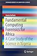 Télécharger le livre :  Fundamental Computing Forensics for Africa