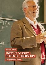 Télécharger le livre :  Enrique Dussel's Ethics of Liberation