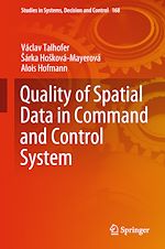 Télécharger le livre :  Quality of Spatial Data in Command and Control System