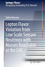 Télécharger le livre :  Lepton Flavor Violation from Low Scale Seesaw Neutrinos with Masses Reachable at the LHC
