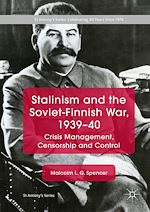 Télécharger le livre :  Stalinism and the Soviet-Finnish War, 1939–40