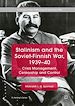 Télécharger le livre :  Stalinism and the Soviet-Finnish War, 1939–40