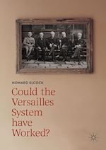 Télécharger le livre :  Could the Versailles System have Worked?