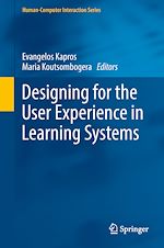 Télécharger le livre :  Designing for the User Experience in Learning Systems