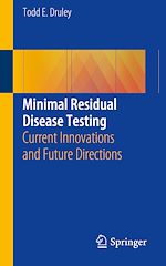 Télécharger le livre :  Minimal Residual Disease Testing