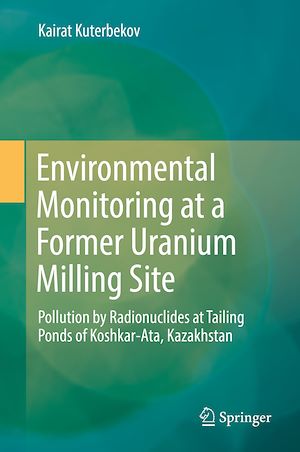 Téléchargez le livre :  Environmental Monitoring at a Former Uranium Milling Site