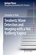 Télécharger le livre :  Terahertz Wave Detection and Imaging with a Hot Rydberg Vapour