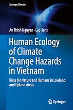 Download this eBook Human Ecology of Climate Change Hazards in Vietnam