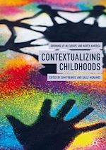 Télécharger le livre :  Contextualizing Childhoods