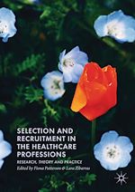 Télécharger le livre :  Selection and Recruitment in the Healthcare Professions