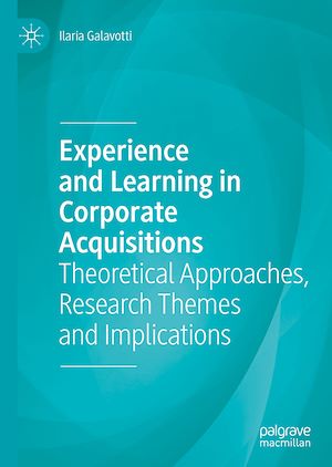 Téléchargez le livre :  Experience and Learning in Corporate Acquisitions