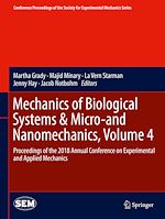 Télécharger le livre :  Mechanics of Biological Systems & Micro-and Nanomechanics, Volume 4