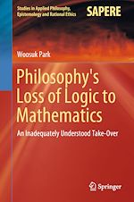 Télécharger le livre :  Philosophy's Loss of Logic to Mathematics