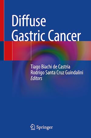 Téléchargez le livre :  Diffuse Gastric Cancer